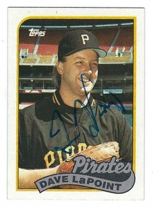 Autographed 1989 Topps DAVE LAPOINT Pirates card #89 w/COA - Picture 1 of 1