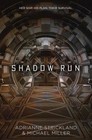Shadow Run - 9780399552533, hardcover, Michael Miller, new