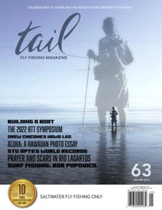 FLY FISHING - Tail Fly Fishing Magazine #63 - Jan 2023 - Picture 1 of 1