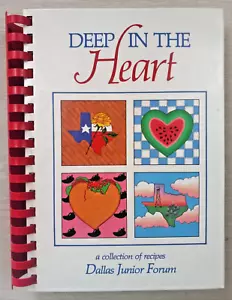 Deep in the Heart Cookbook 1986 Dallas Junior Forum TX Texas FIRST PRINTING - Picture 1 of 14