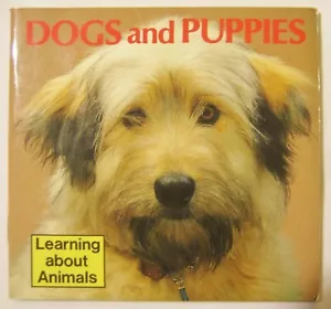 Dogs and Puppies (Learning about Animals) by Modern Publishing 1985 Soft Cover - Foto 1 di 13
