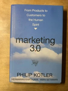 Marketing 3.0: From Products to Customers to the Human Spirit - Picture 1 of 5