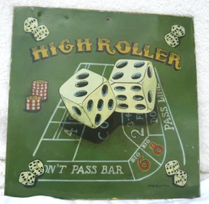 Vintage Man Cave Blechschild High Roller Spieler Wandbild 9 1/2" Gregory Gorjam - Bild 1 von 8