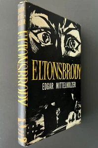 Eltonsbrody by Edgar Mittelholzer - Picture 1 of 6