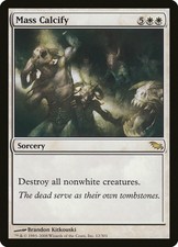 1X Mass Calcify Shadowmoor SP Chinese MTG CARD