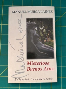 Manuel Mujica Lainez - Misteriosa Buenos Aires - Editorial Sudamericana - Picture 1 of 1