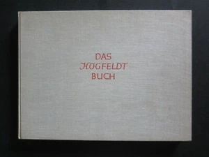 ILLUSTRATI PER L'INFANZIA - DAS HOGFELDT  BUCH - 36 TAVOLE A COLORI - 1937  RARO - Foto 1 di 12