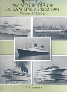 "Pictorial Encyclopedia of Ocean Liners, 1860-1994" by Miller - 417 Ship Images! - Picture 1 of 1