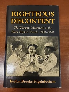 RIGHTEOUS DISCONTENT: The Women's Movement in the Black Baptist Church,1880-1920 - Bild 1 von 2
