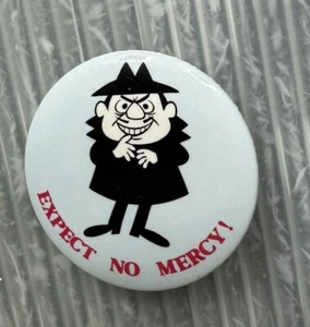 vintage PINBACK BUTTON - BORIS BADENOV Expect No Mercy! 1984 Jay Ward Bullwinkle - Picture 1 of 7