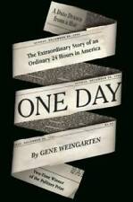 One Day: The Extraordinary Story of an Ordinary 24 Hours in America - GOOD