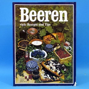 Beeren | Viele Rezepte und Tips | Verlag für die Frau DDR EA 1985 F - Bild 1 von 1