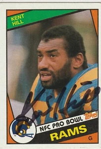 Kent Hill signed 1984 Topps card Los Angeles LA Rams autograph NOT PERS. - Picture 1 of 1