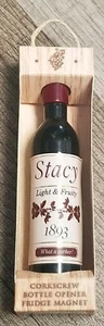 Wine Seller Corkscrew Bottle Opener Magnet Personalized With Name: Stacy - Picture 1 of 4