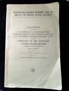 Marihuana-Hashish Epidemic & It's Impact On United States Security 2nd Session - Picture 1 of 8