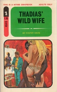 Thadias Wild Wife by Foster Davis Erotic Sleaze GGA Pulp Paperbacks VG+ - Picture 1 of 1