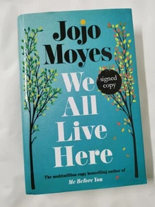 We All Live Here by Jojo Moyes: Signed Edition - Imagen 1 de 7