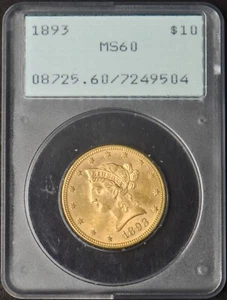 1893 $10 Gold Liberty Head Eagle - PCGS MS60 OGH 1.2 Rattler ✪COINGIANTS✪ - Picture 1 of 2