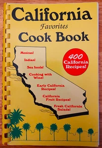 California Favorites Cook Book: 400 California Recipes - Bild 1 von 4