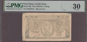 Vietnam North 5 Dong Tin Phieu Credit Note P-46b ND (1949-50) PMG 30 - Picture 1 of 2