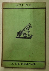 Sound Textbook by A. E. E. McKenzie 1953 printing - Bild 1 von 5