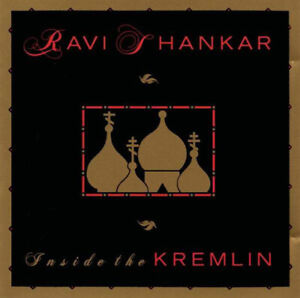 Ravi Shankar – Inside The Kremlin - CD Album - Folk Contemporary India