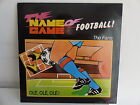 Maxi 12" The Name Of Game Football The Fans Plé Olé Olé 722908