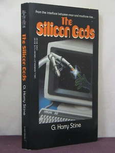 1st, The Silicon Gods by G. Harry Stine (aka Lee Correy) (1984), rare.nonfiction - Picture 1 of 3