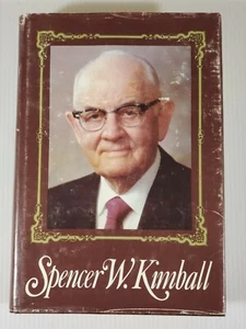 Spencer W. Kimball LDS...Hardcover "SIGNED " 1981 LDS President And Prophet - Foto 1 di 12