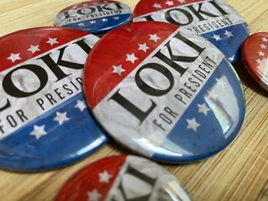 Loki For President Badge - 33mm/58mm/77mm - Thanos Groot Avengers Marvel Disney - Foto 1 di 5
