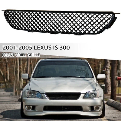 For 2001 02 03 04 2005 LEXUS IS300 Bumper Upper Mesh Grille Black Hood Grill - Image 1 of 4