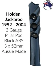 3 Gauge Pillar pod suit Holden Jackaroo Black ABS Finish 52mm Aussie Made - Picture 1 of 2