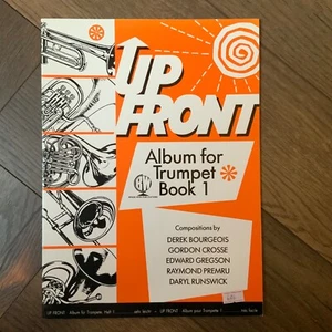 Up Front Album Book 1 by D.Dourgeois for Trumpet - Including Piano Accompaniment - Picture 1 of 5