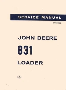 Cargador John Deere modelo 831 para taller de servicio de tractores 440 manual técnico JD - Imagen 1 de 1