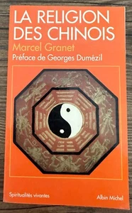 La religion des Chinois par Marcel Granet (Albin Michel 1998) - Imagen 1 de 2
