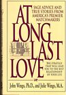 At Long Last Love: Sage Advice and Tru..., Wingo, Julie