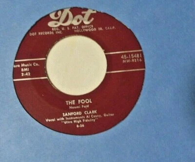 Sanford Clark-The Fool b/w Lonesome For A Letter-Dot#15481-rockabilly-7"45rpm Foto 1 de 2