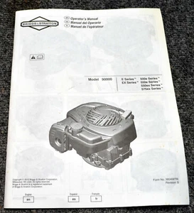 Briggs & Stratton Operator's Manual Model 90000 E Series 500 e & 550e EX 575ex - Foto 1 di 3