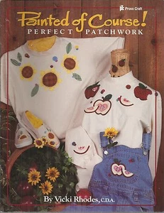 painted of course perfect patchwork Vicki Rhodes Painted fabric patterns tole  - Picture 1 of 1