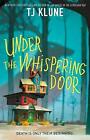 Under the Whispering Door by Tj Klune (English) Hardcover Book