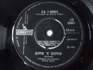 THE US T-BONES ~ SIPPIN 'N' CHIPPIN ~ RARE 1966 UK 7" VINYL SINGLE ~ PLAYS TIDY - Picture 1 of 7