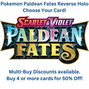 Pokemon, Paldean Fates, holograma inverso, elige tus cartas, ¡descuentos de compra múltiple! - Imagen 1 de 83