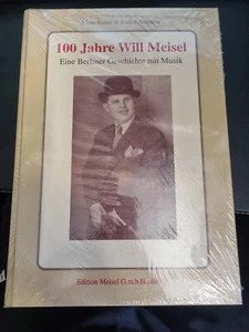 Klaus Eidam / Rudolf Schröder 100 Jahre Will Meisel Eine Berliner Geschichte - Bild 1 von 2