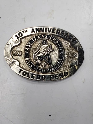 10th Anniversary East Texas Chapter Bass Tournament Toledo Bend Belt Buckle Used - Image 1 of 4