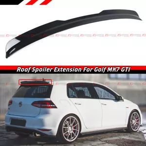 FOR 2012-17 VW GOLF 7 MK7 GTI R GLOSSY BLACK ROOF SPOILER EXTENSION GURNEY FLAP - Picture 1 of 6
