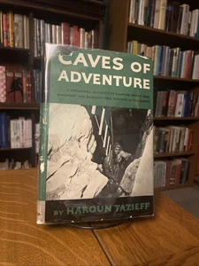 Haroun Tazieff: Caves Of Adventure HCDJ Harper 1953 - Picture 1 of 14