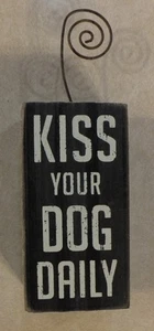 BLACK KISS YOUR DOG DAILY WOOD BLOCK PHOTO CARD HOLDER BONE DESIGN 7.5" TALL - Picture 1 of 6