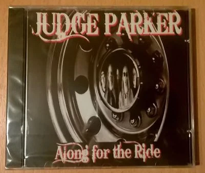 JUDGE PARKER Along For The Ride (CD sealed) Lynyrd Skynyrd Black Oak Arkansas - Photo 1/2