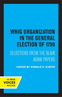 Donald E. Ginte Whig Organization in the General Electio (Paperback) (US IMPORT)