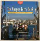 The Chappy Ferry Book: Back and Forth Between Two Worlds, 527 Feet Apart w/DVD